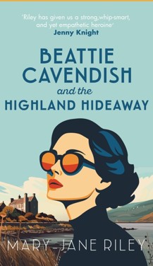 Mary-Jane Riley - Highland Hideaway